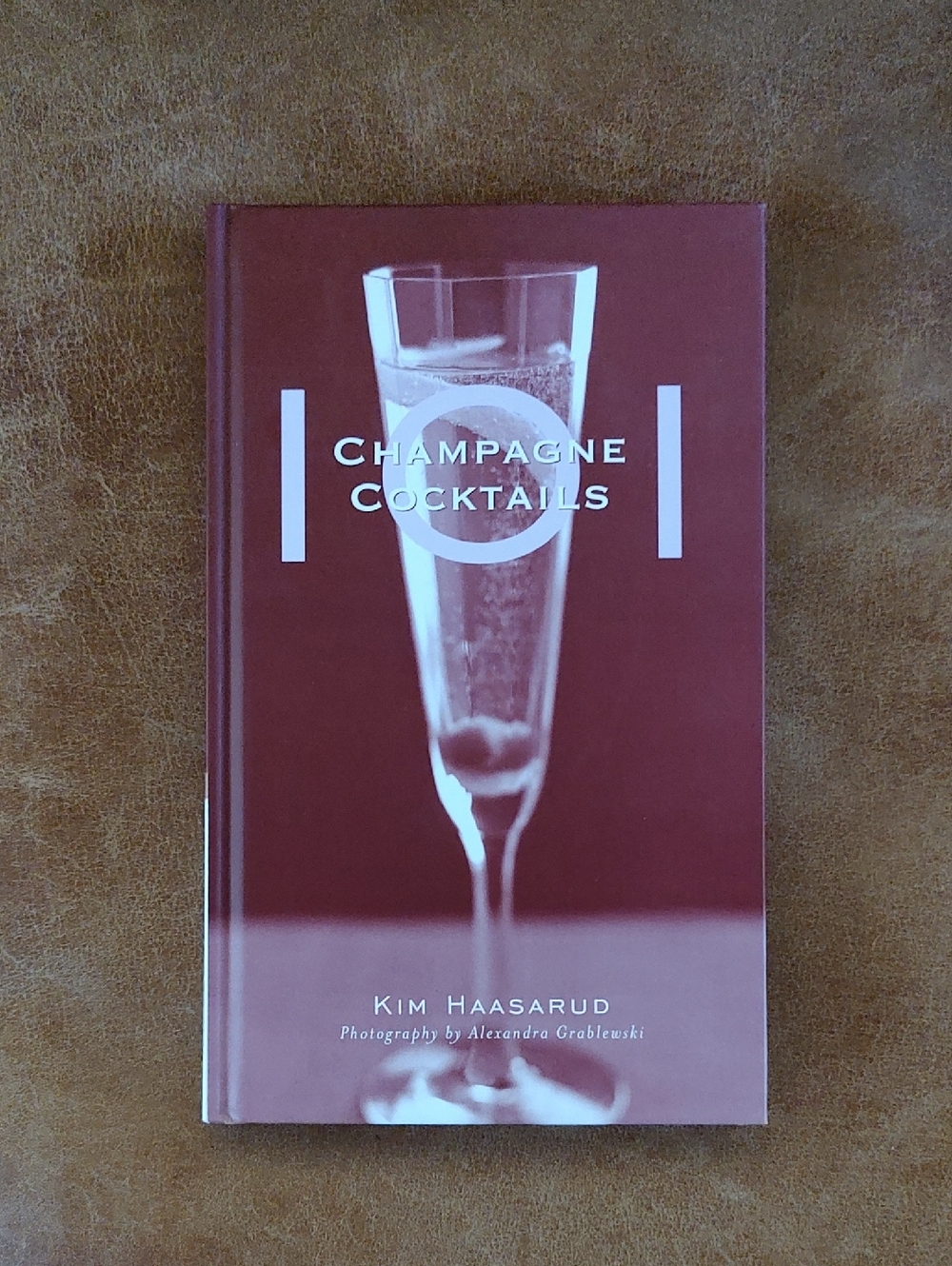 Champagne Cocktails by Kim Haasarud - Dusty Rose Hardcover